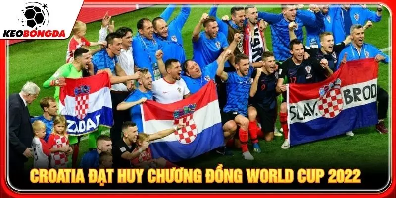 Croatia đạt huy chương đồng World Cup 2022 tại Nga