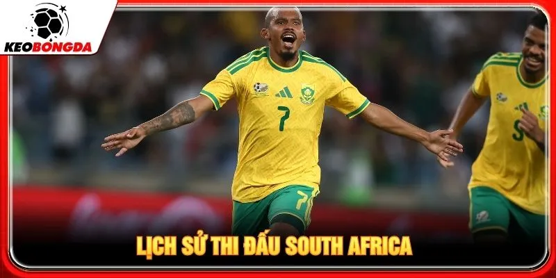 Lịch sử thi đấu South Africa