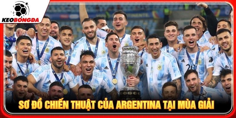 Sơ đồ chiến thuật của Argentina tại mùa giải
