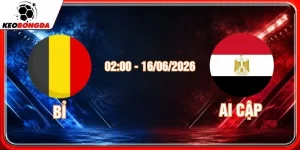 Soi Kèo Bỉ Vs Ai Cập Vào Lúc 02h00, Ngày 16/06/2026