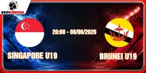 Soi Kèo Nhận Định Singapore U19 Vs Brunei U19 08/06/2026