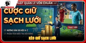kèo giữ sạch lưới